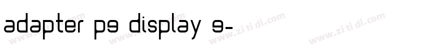 Adapter PE Display E字体转换